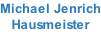Michael Jenrich Hausmeister